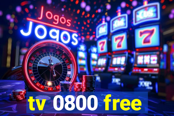 tv 0800 free